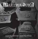 MARTWA AURA - Contra Mundi Contra Vitae Re-Release CD